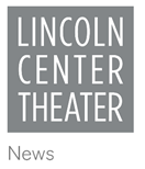 LINCOLN CENTER THEATER DEDICATES 2025-2026 LCT3 SEASON TO LONGTIME BOARD MEMBER LEONARD TOW