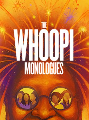 The Whoopi Monologues
